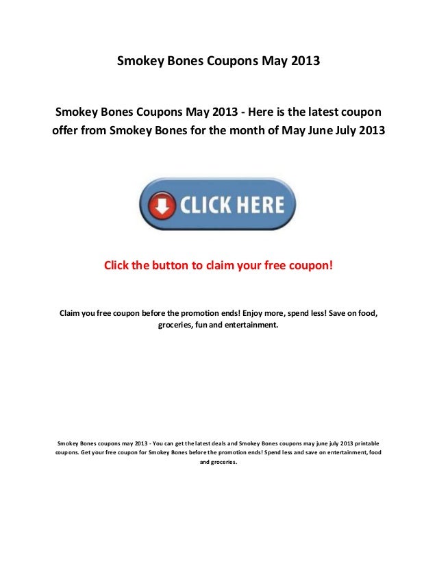 Smokey bones coupon codes may well 2013 photograph regarding Smokey Bones Coupons Printable identified as Smokey bones coupon codes could 2013